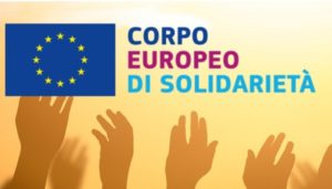 Corpo europeo di solidarietà – Progetti di tirocinio e di lavoro – terza scadenza 2019